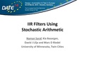Saraf Bazargan Lilja Riedel IIR Filters Using Stochatic Arithmetic poster.pdf