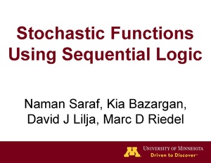 Najafi Bazargan Riedel Lilja Stochastic Functions using Sequential Logic.pdf